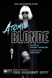 Atomic Blonde: The Coldest City (ISBN: 9781620103814)