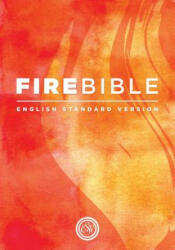 Fire Bible - Donald Stamps, J. Wesley Adams (ISBN: 9781619701489)