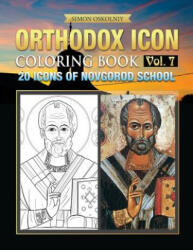 ORTHODOX ICON COLOR BK VOL 7 - Simon Oskolniy (ISBN: 9781619495562)