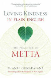 Loving-Kindness in Plain English - Henepola Gunaratana (ISBN: 9781614292494)