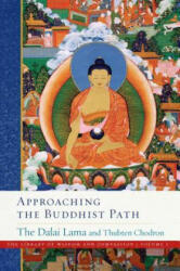 Approaching the Buddhist Path - Dalai Lama, Thubten Chodron (ISBN: 9781614294412)
