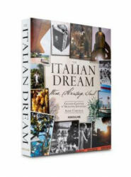 Italian Dream: Wine, Heritage, Soul - Gelasio Gaetani dAragona Lovatelli (ISBN: 9781614285199)