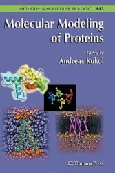 Molecular Modeling of Proteins - Andreas Kukol (ISBN: 9781617378126)