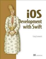 IOS Development with Swift (ISBN: 9781617294075)