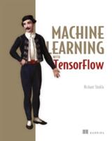 Machine Learning with Tensorflow (ISBN: 9781617293870)