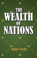 The Wealth of Nations (ISBN: 9781613829301)
