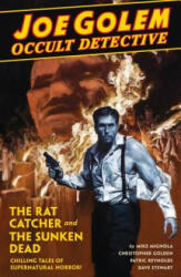 Joe Golem: Occult Detective Volume 1 - Christopher Golden (ISBN: 9781616559649)