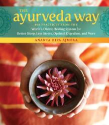 Ayurveda Way - Ananta Ripa Ajmera (ISBN: 9781612128184)