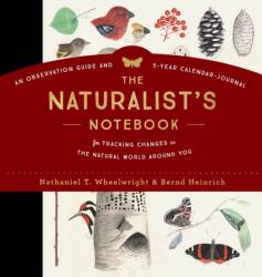 The Naturalist's Notebook (ISBN: 9781612128894)