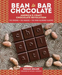 Bean to Bar Chocolate - Megan Giller (ISBN: 9781612128214)
