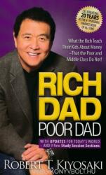 Robert T. Kiyosaki: Rich Dad Poor Dad - What the Rich Teach Their Kids About Money That the Poor and Middle Class Do Not! (ISBN: 9781612680194)