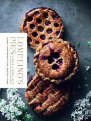 Lomelino's Pies - Linda Lomelino (ISBN: 9781611804560)