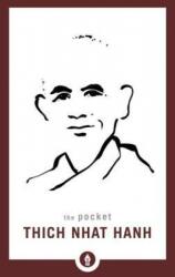 Pocket Thich Nhat Hanh - Thich Nhat Hanh (ISBN: 9781611804447)