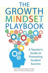 Growth Mindset Playbook - Annie Brock, Heather Hundley (ISBN: 9781612436876)