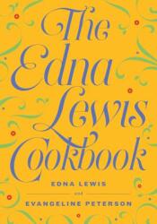 The Edna Lewis Cookbook (ISBN: 9781604191066)