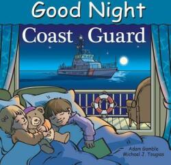 Good Night Coast Guard (ISBN: 9781602194250)