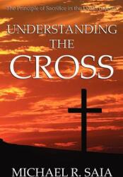 Understanding the Cross (ISBN: 9781602669819)