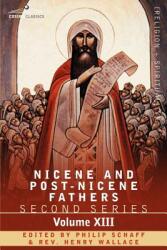 Nicene and Post-Nicene Fathers: Second Series Volume XIII Gregory the Great Ephraim Syrus Aphrahat (ISBN: 9781602065314)