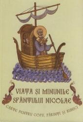 Viaţa şi minunile Sfântului Nicolae (ISBN: 9789737623386)