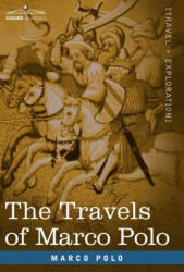 Travels of Marco Polo - Marco Polo (ISBN: 9781602060241)