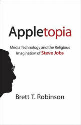 Appletopia - Brett T Robinson (ISBN: 9781602588219)