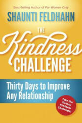 Kindness Challenge - Shaunti Feldhahn (ISBN: 9781601421227)