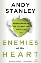 Enemies of the Heart - Andy Stanley (ISBN: 9781601421456)