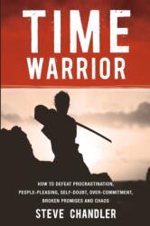 Time Warrior (ISBN: 9781600250378)