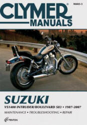 Suzuki Vs1400 Intruder/Boulevard S83 1987-2007 - Penton (ISBN: 9781599692531)