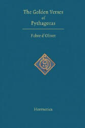 Golden Verses of Pythagoras - Antoine Fabre D'olivet (ISBN: 9781597312127)