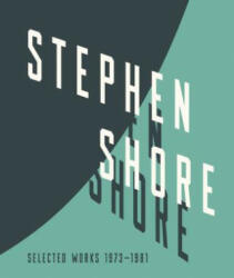 Stephen Shore - Stephen Shore (ISBN: 9781597113885)