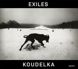 Josef Koudelka: Exiles - Czeslaw Milosz, Josef Koudelka, Josef Koudelka (ISBN: 9781597112697)