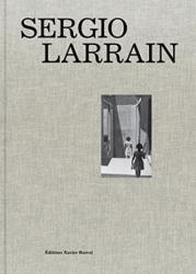 Sergio Larrain - Gonzalo Leiva Quijada, Agnes Sire, Agn& Sire (ISBN: 9781597112598)