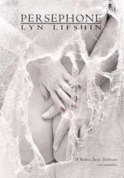 Persephone - Lyn Lifshin (ISBN: 9781597091244)