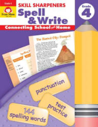 Spell & Write, Grade 4 - Evan-Moor Educational Publishers (ISBN: 9781596730489)