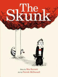 The Skunk: A Picture Book (ISBN: 9781596439665)