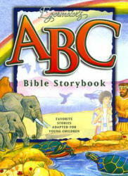 Egermeier's ABC Bible Storybook: Favorite Stories Adapted for Young Children. - Elsie E. Egermeier, Karen Rhodes, Laura Gibbons Nikiel (ISBN: 9781593171568)