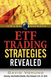 ETF Trading Strategies Revealed (ISBN: 9781592802586)