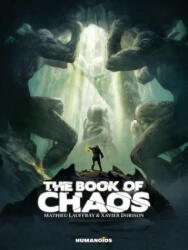 Book of Chaos - Xavier Dorison, Mathieu Lauffray (ISBN: 9781594656644)