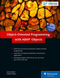 Object-Oriented Programming with ABAP Objects - James Wood, Joseph Rupert (ISBN: 9781592299935)