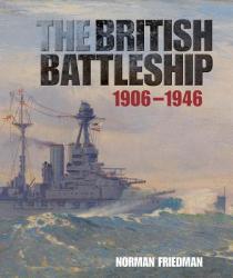 The British Battleship - Norman Friedman (ISBN: 9781591145622)
