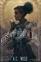 The Kissing Booth Girl & Other Stories (ISBN: 9781590216330)
