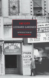 Fat City - Leonard Gardner, Denis Johnson (ISBN: 9781590178928)