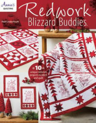 Redwork Blizzard Buddies - Pearl Louis Krush (ISBN: 9781590126615)