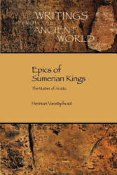 Epics of Sumerian Kings: The Matter of Aratta (ISBN: 9781589830837)