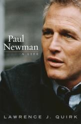 Paul Newman - Lawrence J. Quirk (ISBN: 9781589794375)