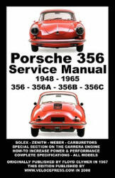 Porsche 356 Owners Workshop Manual 1948-1965 - Floyd Clymer (ISBN: 9781588501004)