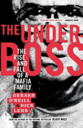 Underboss - Gerard O'Neill, Dick Lehr (ISBN: 9781586481087)