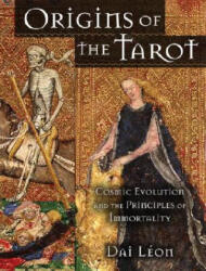 Origins of the Tarot - Dai Leon (ISBN: 9781583942611)