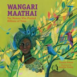 Wangari Maathai (ISBN: 9781580896276)